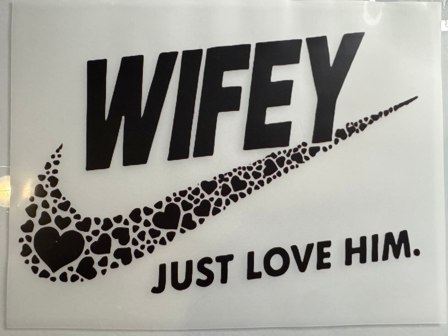 Wifey just love him