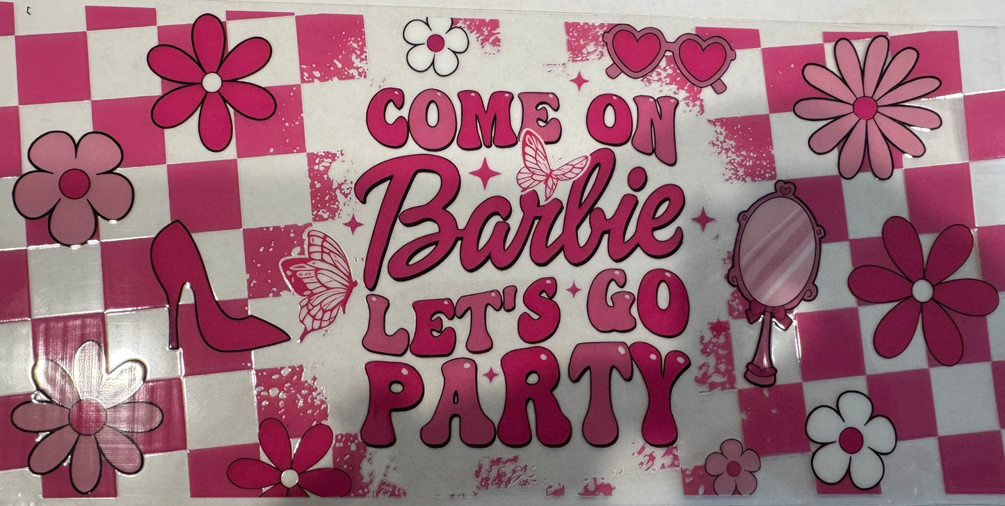 Come on Barbie let’s go party